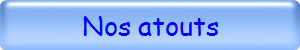 Nos atouts